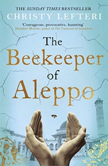 The Beekeeper of Aleppo : The must-read million copy bestseller-9781838770013