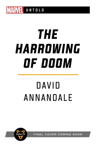The Harrowing of Doom : A Marvel Untold Novel-9781839080524