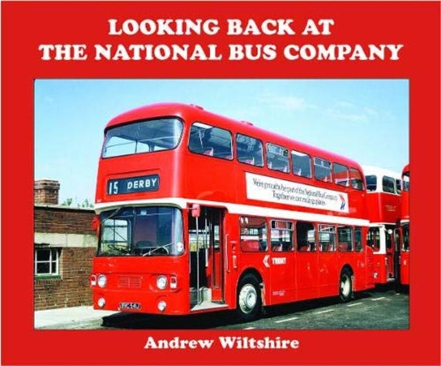 Looking Back at the National Bus Company-9781902953977