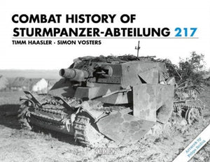 Combat History of Sturmpanzer-Abteilung 217-9781908032201