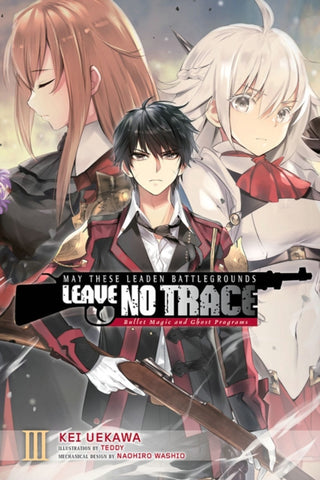 May These Leaden Battlegrounds Leave No Trace, Vol. 3 (light novel)-9781975320188