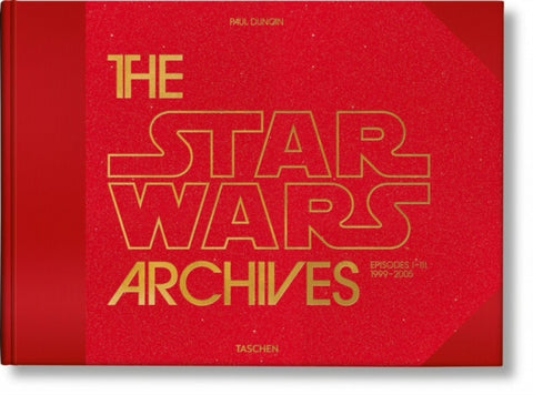 The Star Wars Archives. 1999-2005-9783836563444