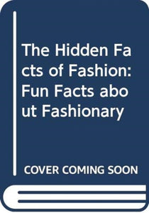 The Hidden Facts of Fashion-9789887711087