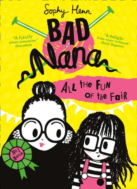 Bad Nana: All the Fun of the Fair (Book 2)