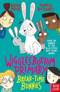 Wigglesbottom Primary: Break-Time Bunnies