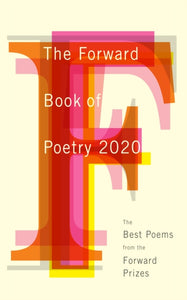 The Forward Book of Poetry 2020