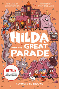 Hilda and the Great Parade: 2