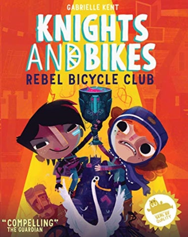 Knights and Bikes: Rebel Bicycle Club (Book 2)