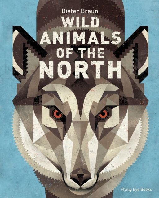 Wild Animals of the North