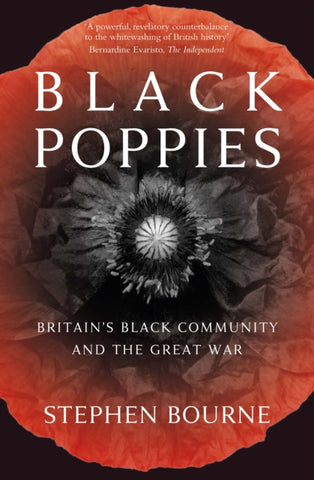 Black Poppies: Britain's Black Community and the Great War