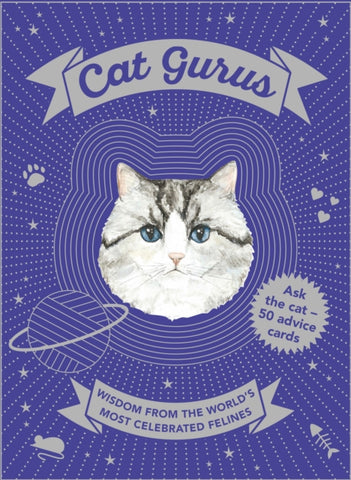 Cat Gurus : Wisdom from the World's Most Celebrated Felines
