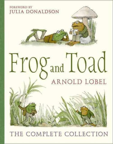 Frog and Toad : The Complete Collection
