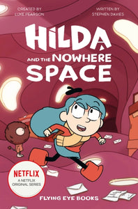 Hilda and the Nowhere Space: 3