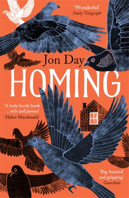 Homing : On Pigeons, Dwellings and Why We Return