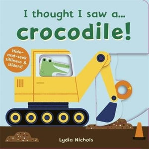I Thought I saw a ... Crocodile!
