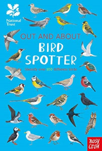 National Trust: Out and About Bird Spotter : A children's guide to over 100 different birds