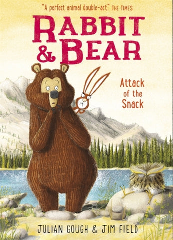 Rabbit and Bear: Attack of the Snack : Book 3