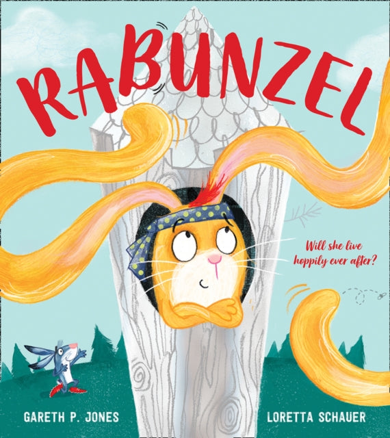 Rabunzel : Fairy Tales for the Fearless