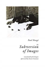 The Subversion of Images
