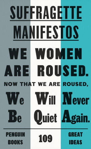 Suffragette Manifesto