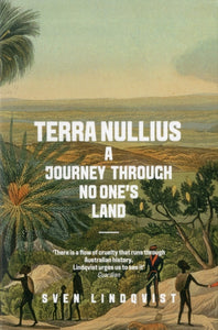 Terra Nullius : A Journey Through No One's Land