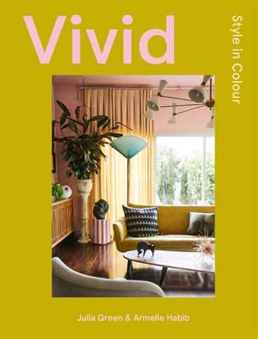 Vivid : Style in Colour
