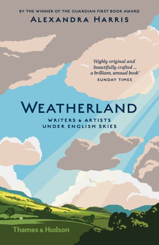 Weatherland : Writers and Artists under English Skies